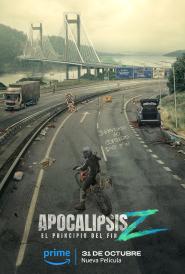 (2024) Apocalypse Z: The Beginning of the End 2024 | آخر الزمان زد: آغاز پایان